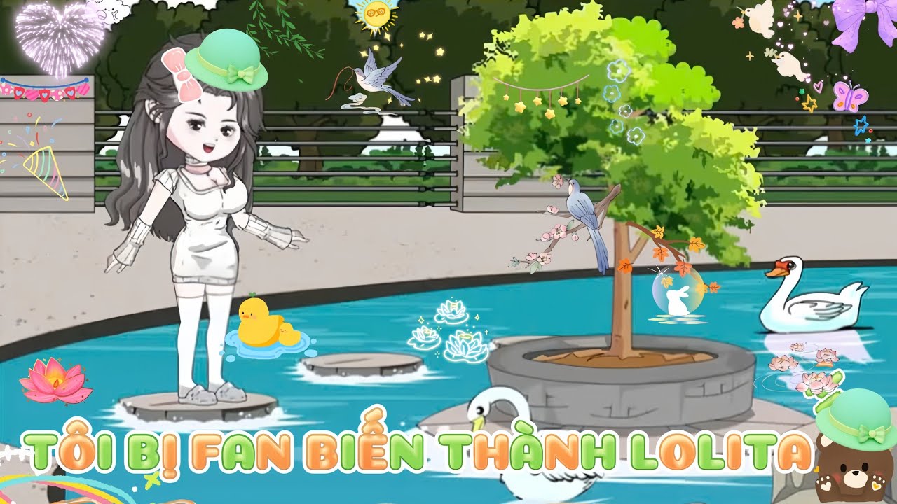 Tập 1 - 19 : Tôi Bị Fan Biến Thành Lolita
