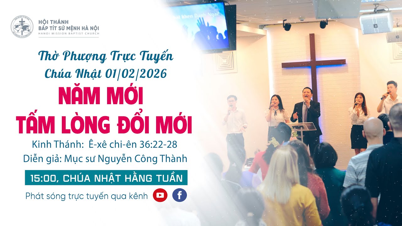 🔴 Thờ Phượng Trực Tuyến | Chúa Nhật 02/01/2026