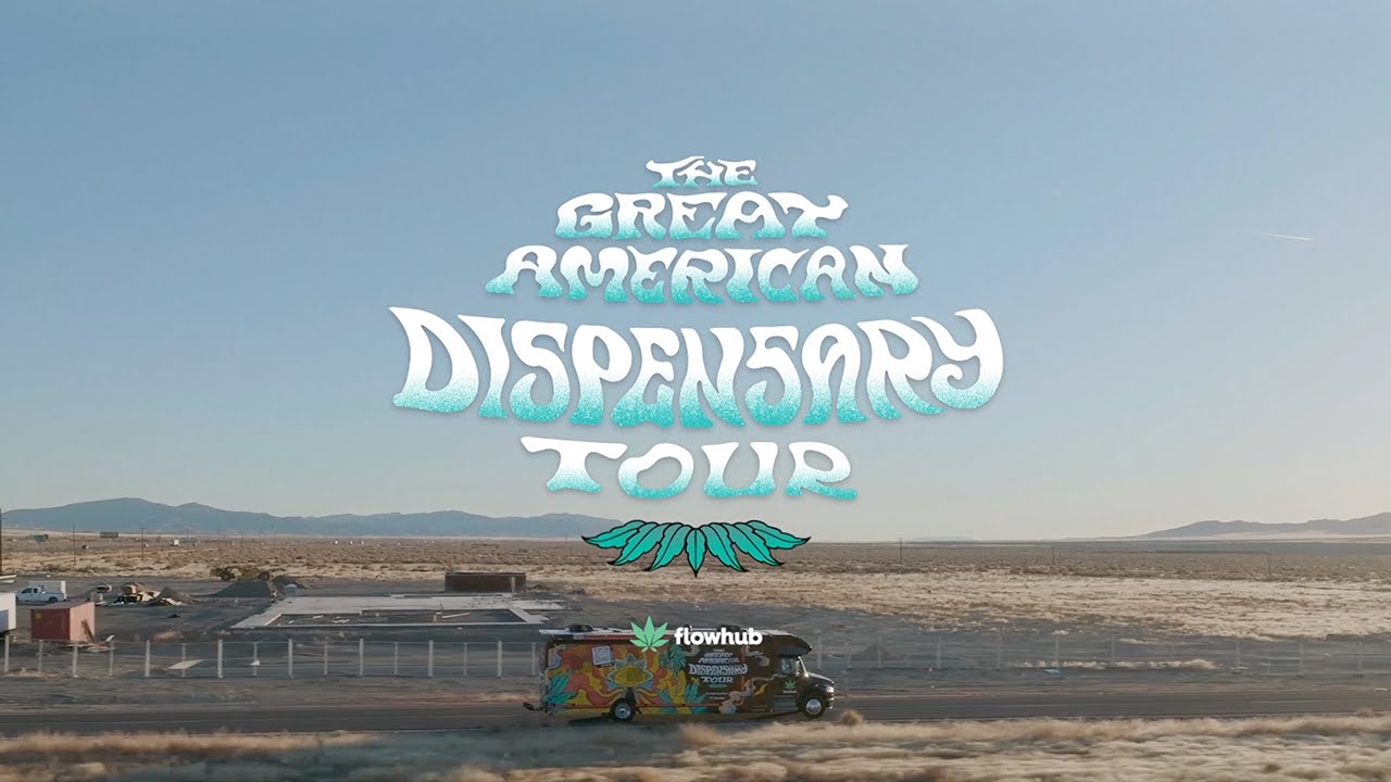 The Great American Dispensary Tour Ep.1 Official Trailer | Flowhub