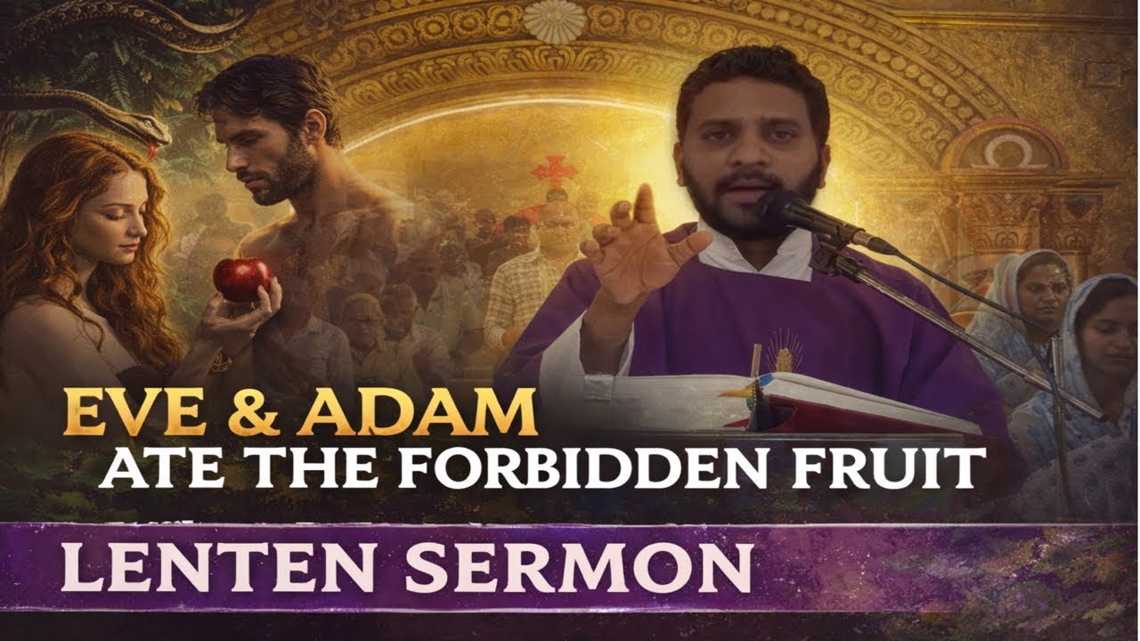 First Sunday of Lent || సువిశేషం|| లెంట్ మొదటి ఆదివారం ప్రార్థన||