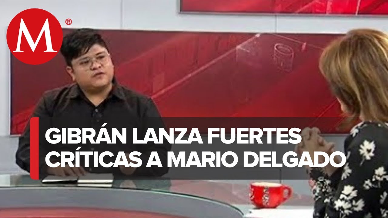 Gibran Ram&iacute;rez: &iquest;Mario Delgado se va de Morena por malos resultados?