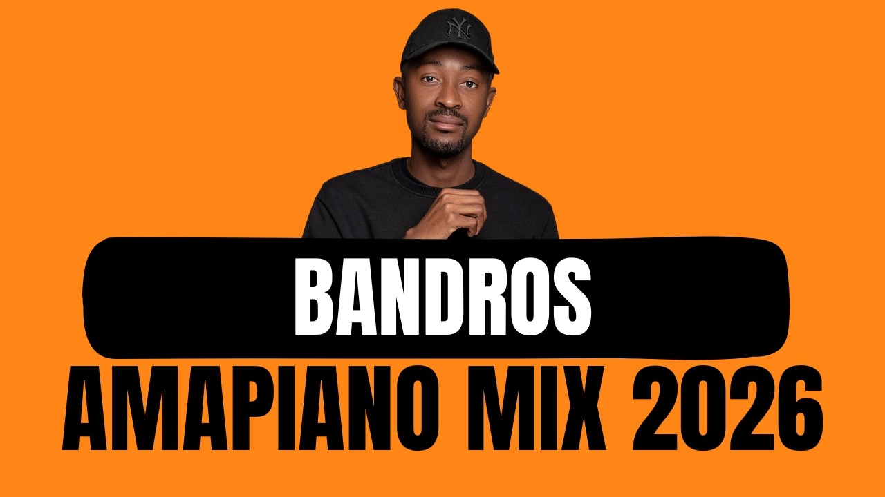 BANDROS | AMAPIANO MIX 2026 | 15 February