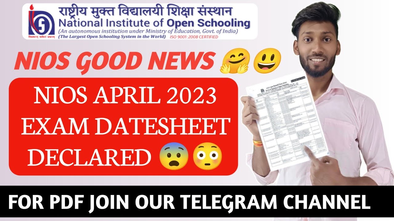 NIOS April 2023 Exam Datesheet Declared || NIOS Good News April 2023
