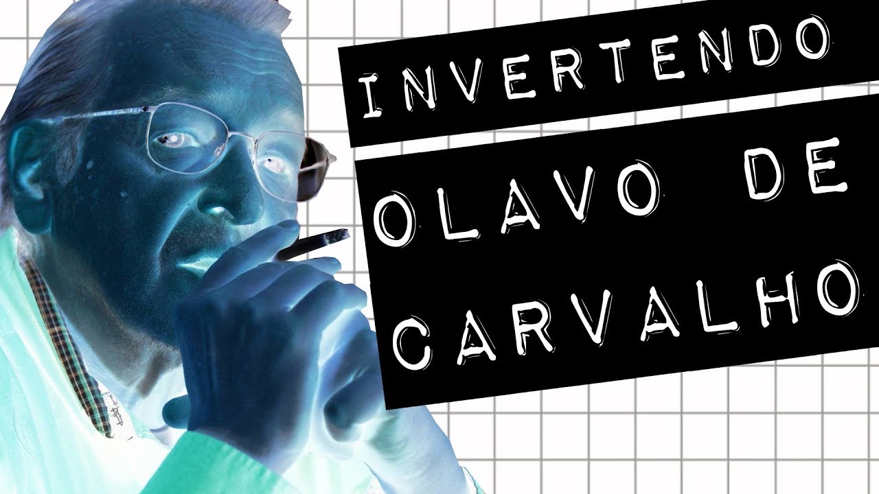 INVERTENDO OLAVO DE CARVALHO #meteoro.doc