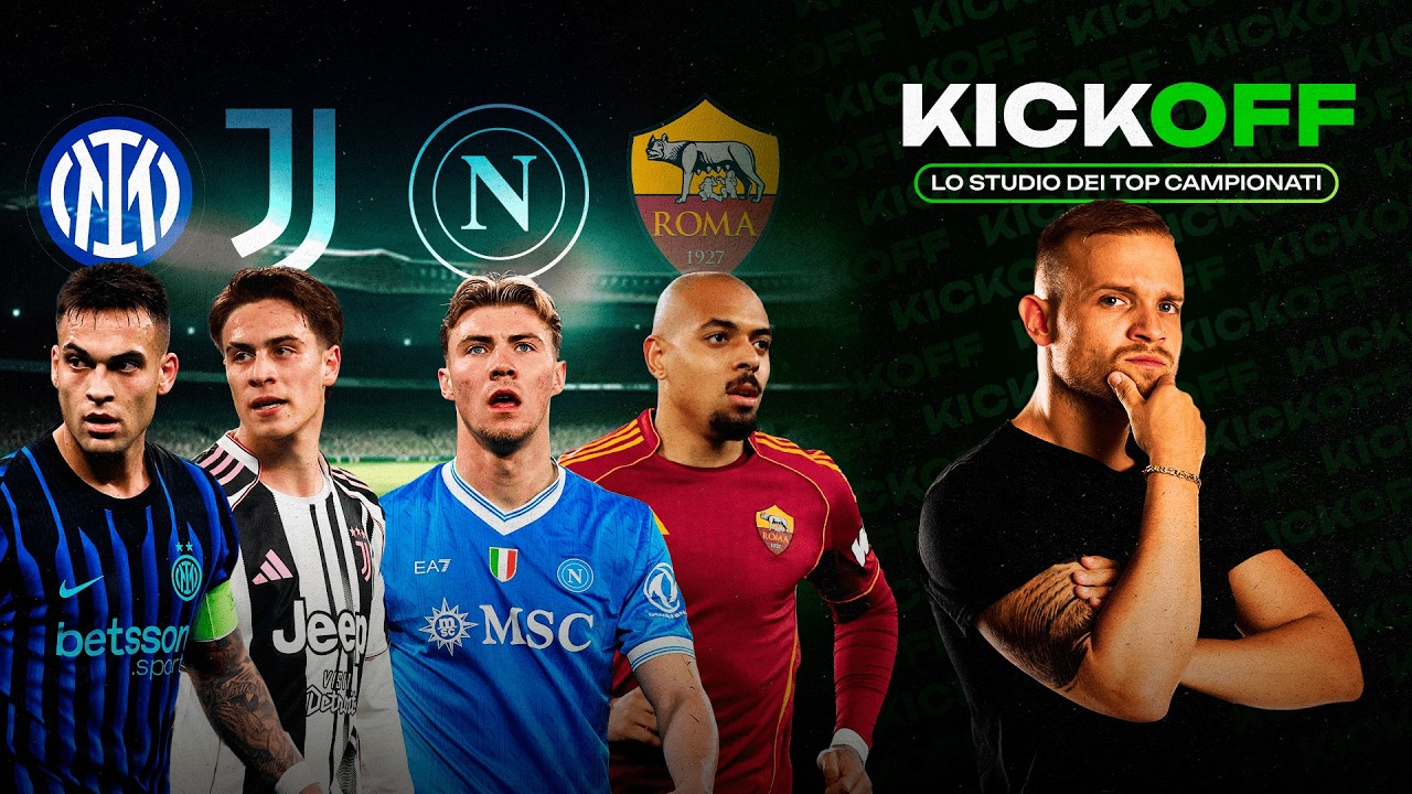 Serie A SHOW! Come finiranno Inter-Juve e Napoli-Roma?! KickOff, lo STUDIO dei TOP CAMPIONATI!