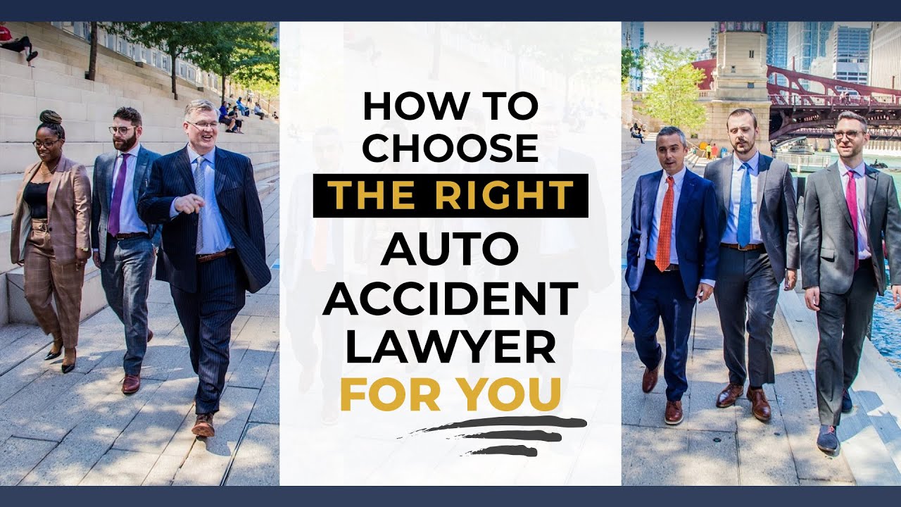 How to Choose the Right Auto Accident Lawyer
