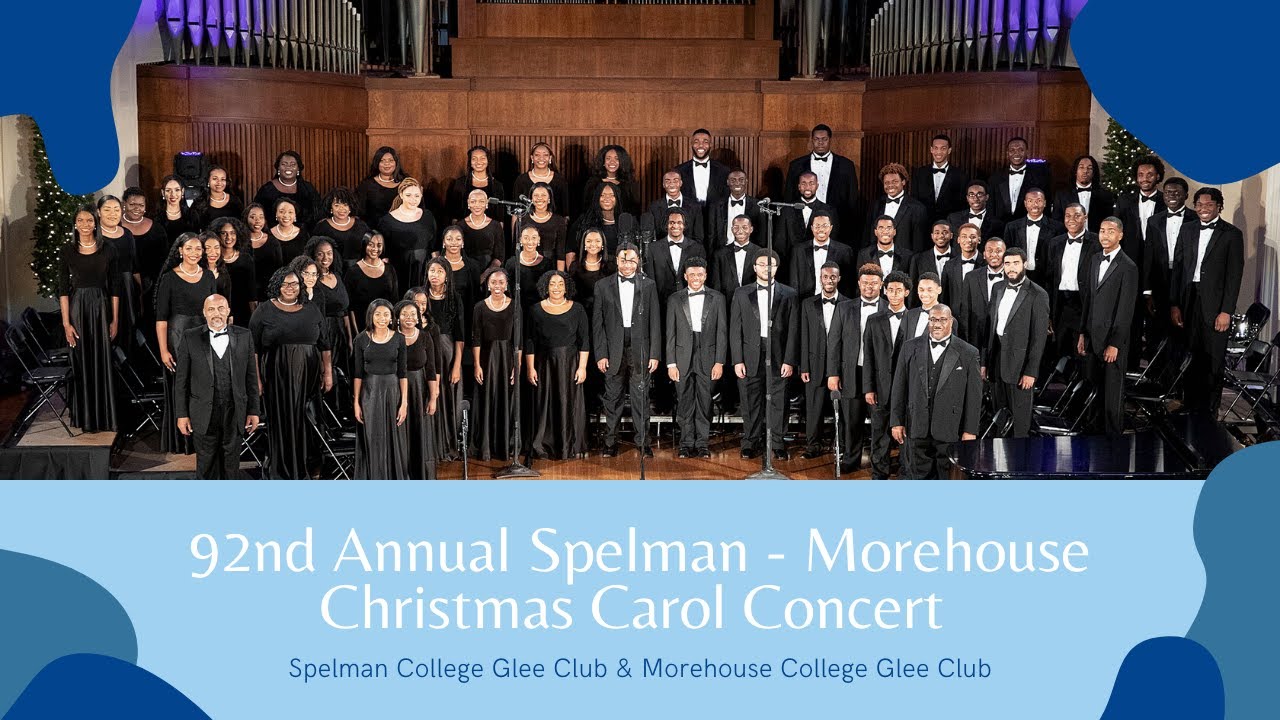 92nd Annual Spelman-Morehouse Christmas Carol Concert