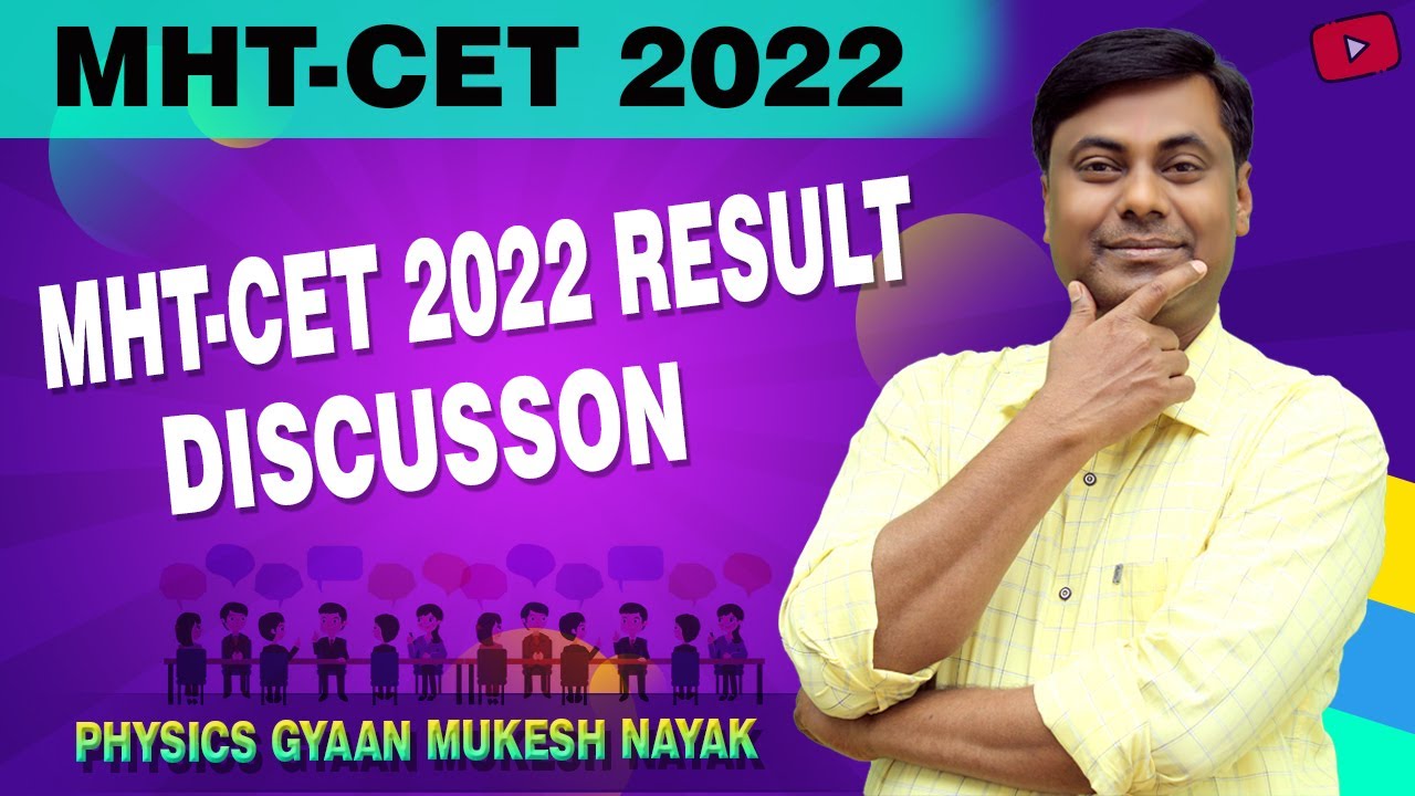 MHT-CET 2022 Result Discussion