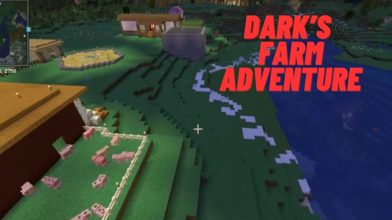 Dark's Farm Adventure #7