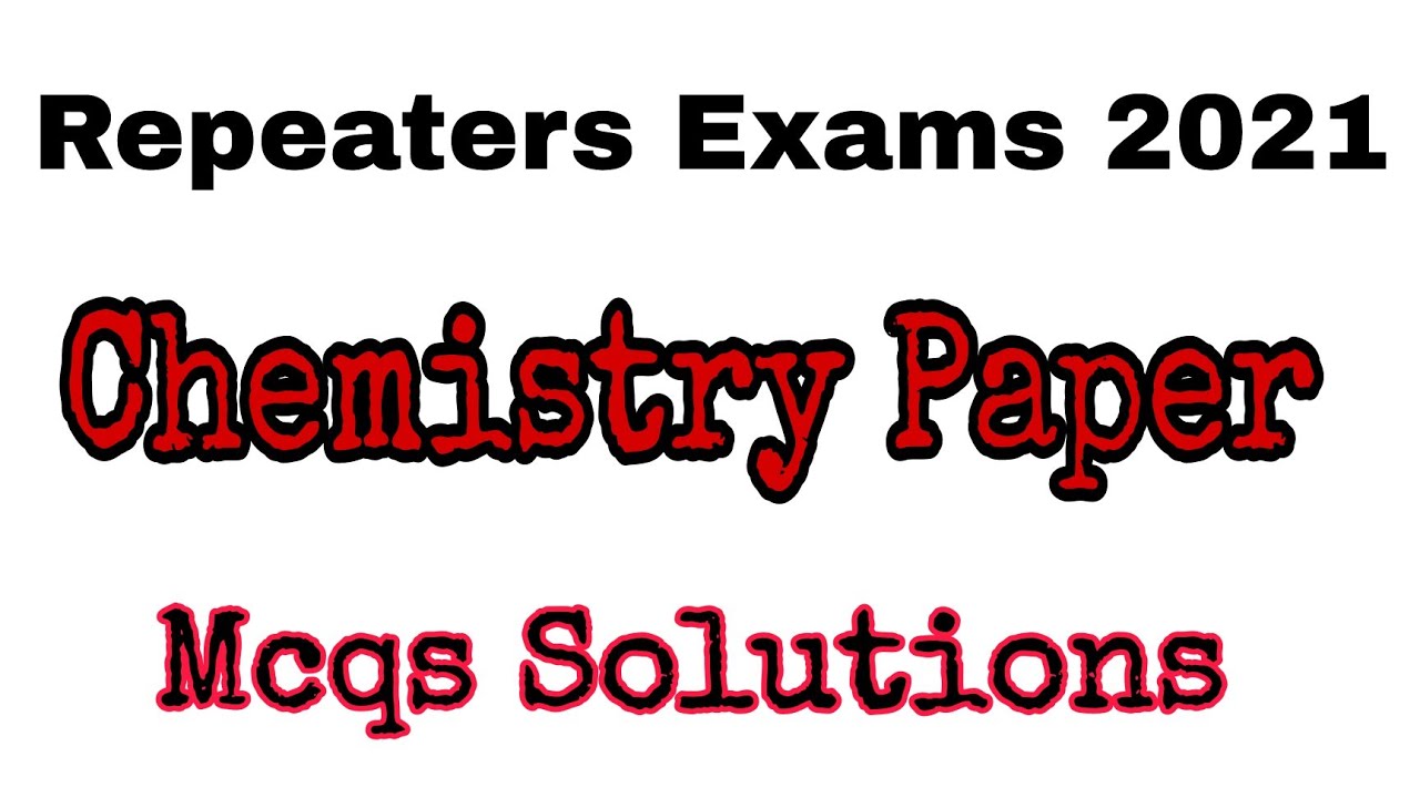 🤩 Std 12 Science Chemistey Paper Solution |Answer Key| repeaters exam| July 2021