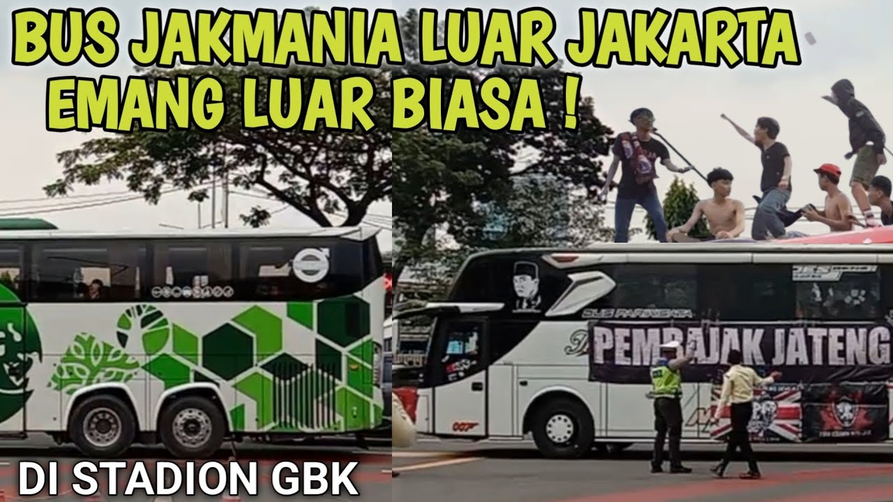 Bus Jakmania Luar Jakarta Emang Luar Biasa! 