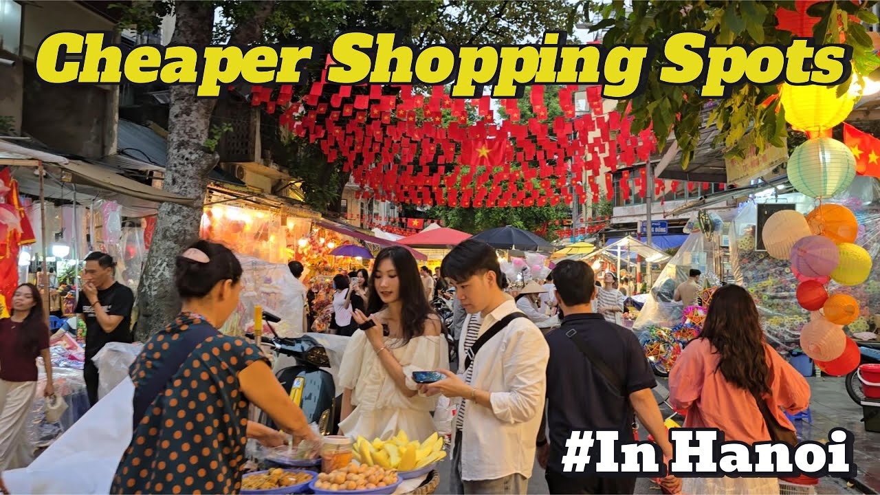 Hanoi's Best Bargains: Shop Like a Local Expert