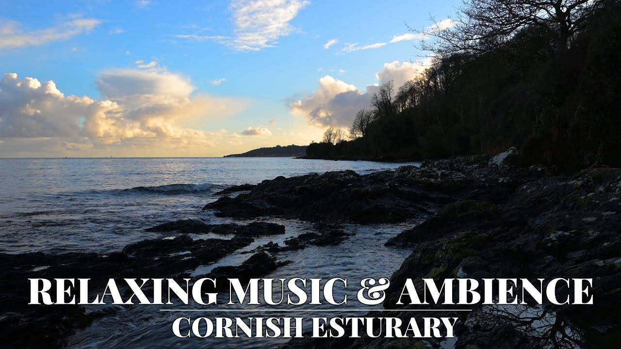 Relaxing Music and Coastal Ambience from a Cornish Estuary | 100% Filmed in Nature