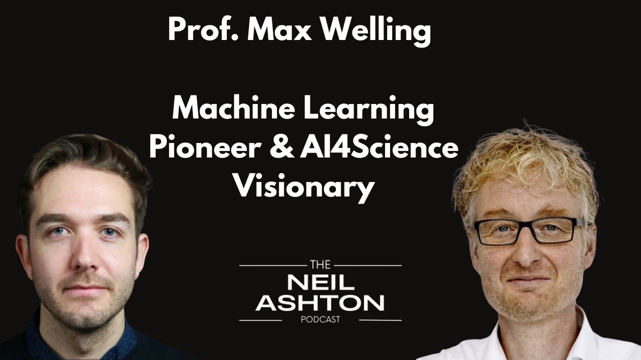 S1, EP11 - Prof. Max Welling - Machine Learning Pioneer & AI4Science Visionary