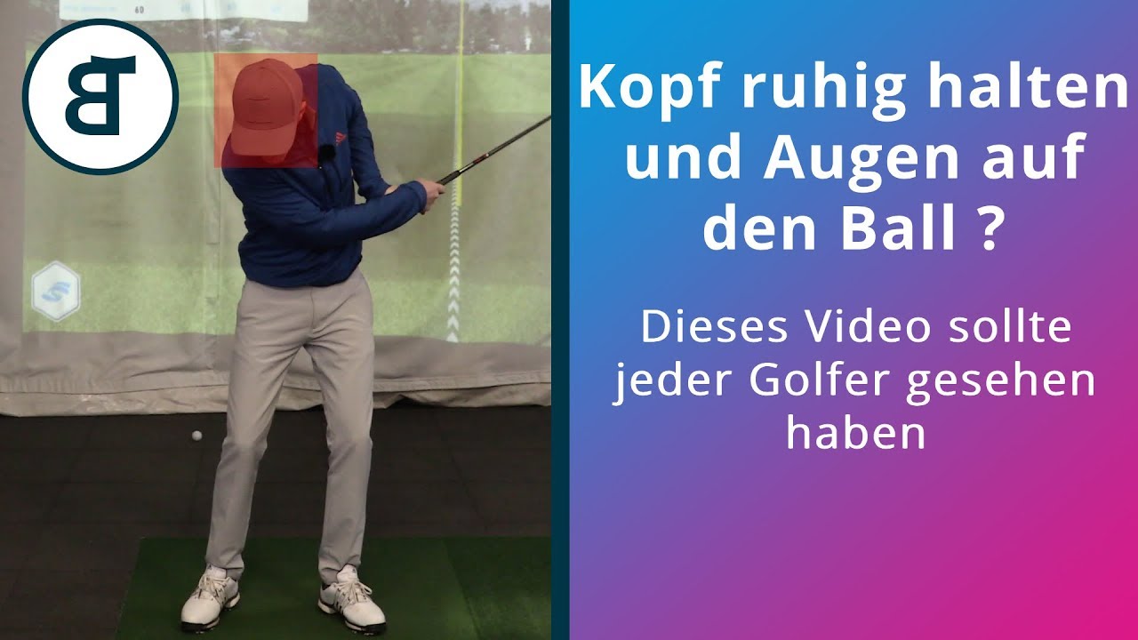 AUF DEN BALL SCHAUEN und KOPF RUHIG HALTEN? Entgehe einer der größten TECHNIK-FALLEN im Golf!