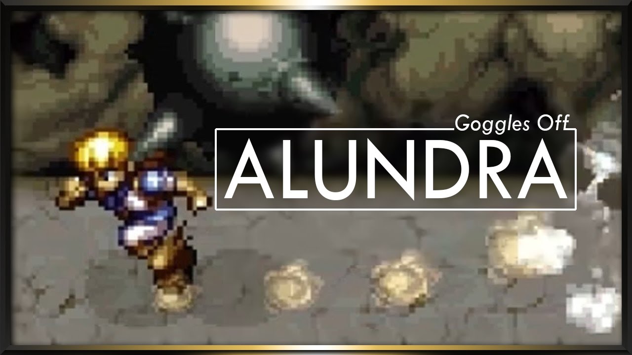 [Goggles Off] Alundra Review