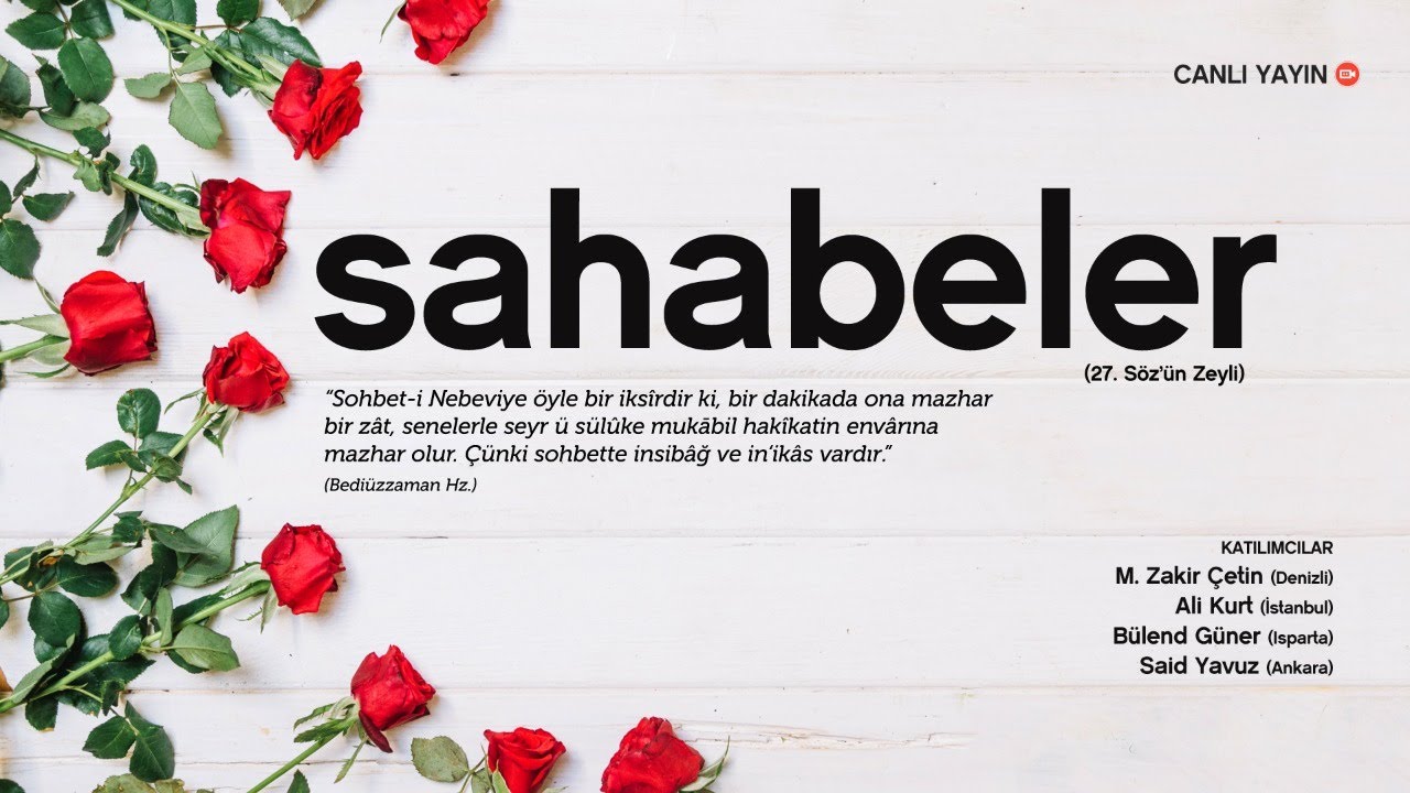 Sahabeler Bahsi | 27. Söz'ün Zeyli - 3