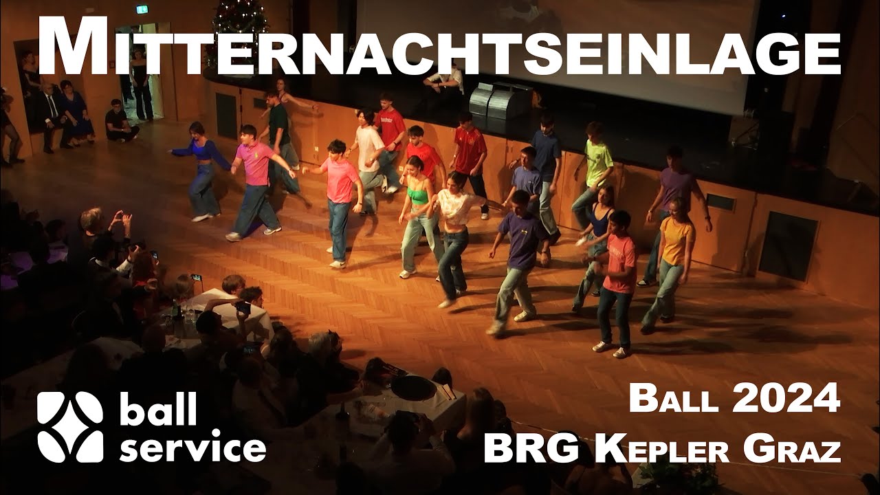 Maturaball BRG Kepler Graz | Mitternachtseinlage 2024 | Full Performance | Kammersäle