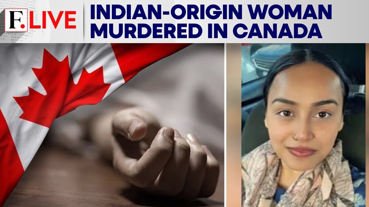 Indian-Origin Woman Killed in Canada; Police Seek Partner in Probe | Firstpost Live