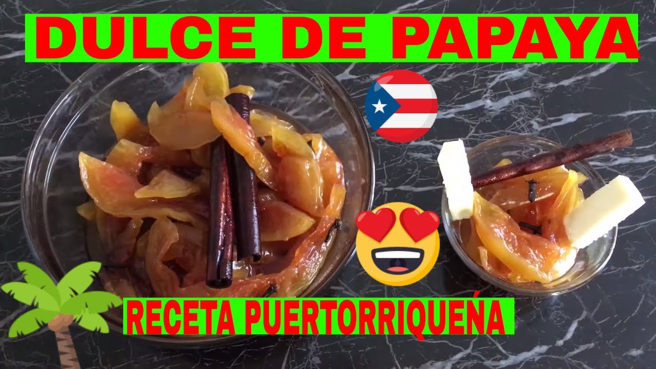 DULCE DE PAPAYA O LECHOSA/CANDIED PAPAYA