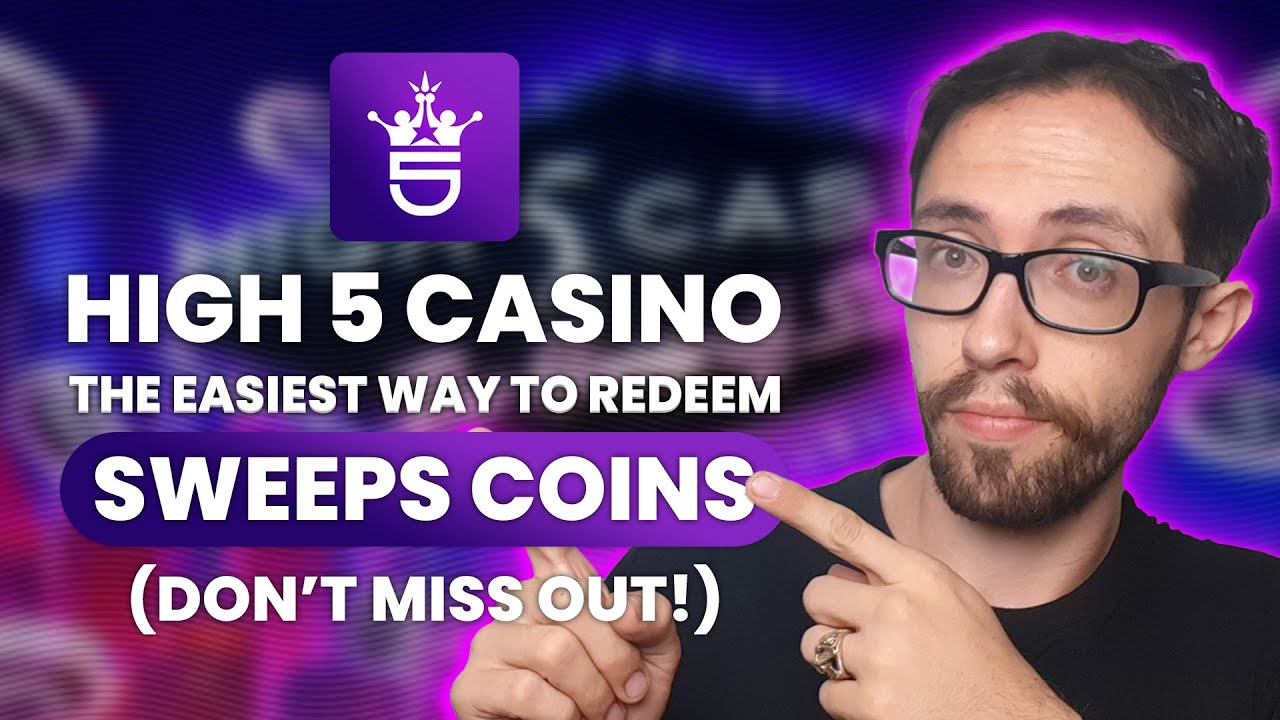 How to Redeem Sweeps Coins in High 5 Casino