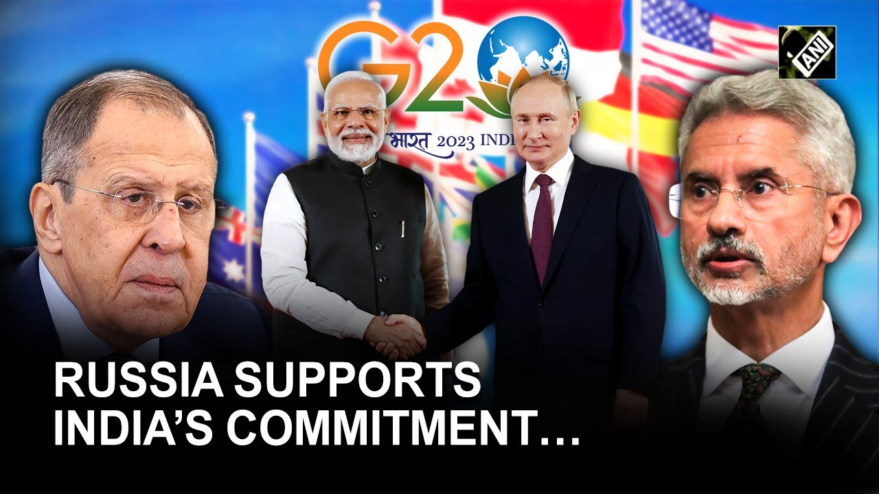 G20 Foreign Ministers&rsquo; meet: Russia supports India&rsquo;s commitment in promoting unifying global agenda