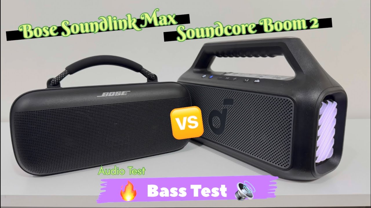Bose Soundlink Max 🆚 Soundcore Boom 2 / Audio Test / Prueba de sonido / Bass Tests 🔊 / Spaeakers 🤩🔥