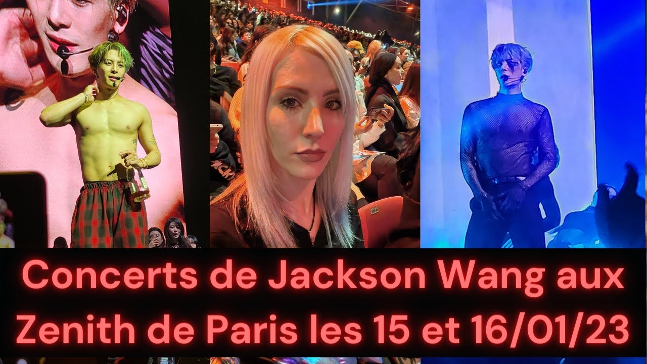 Extrait concerts de Jackson Wang Paris Zenith 15 et 16/01/2023