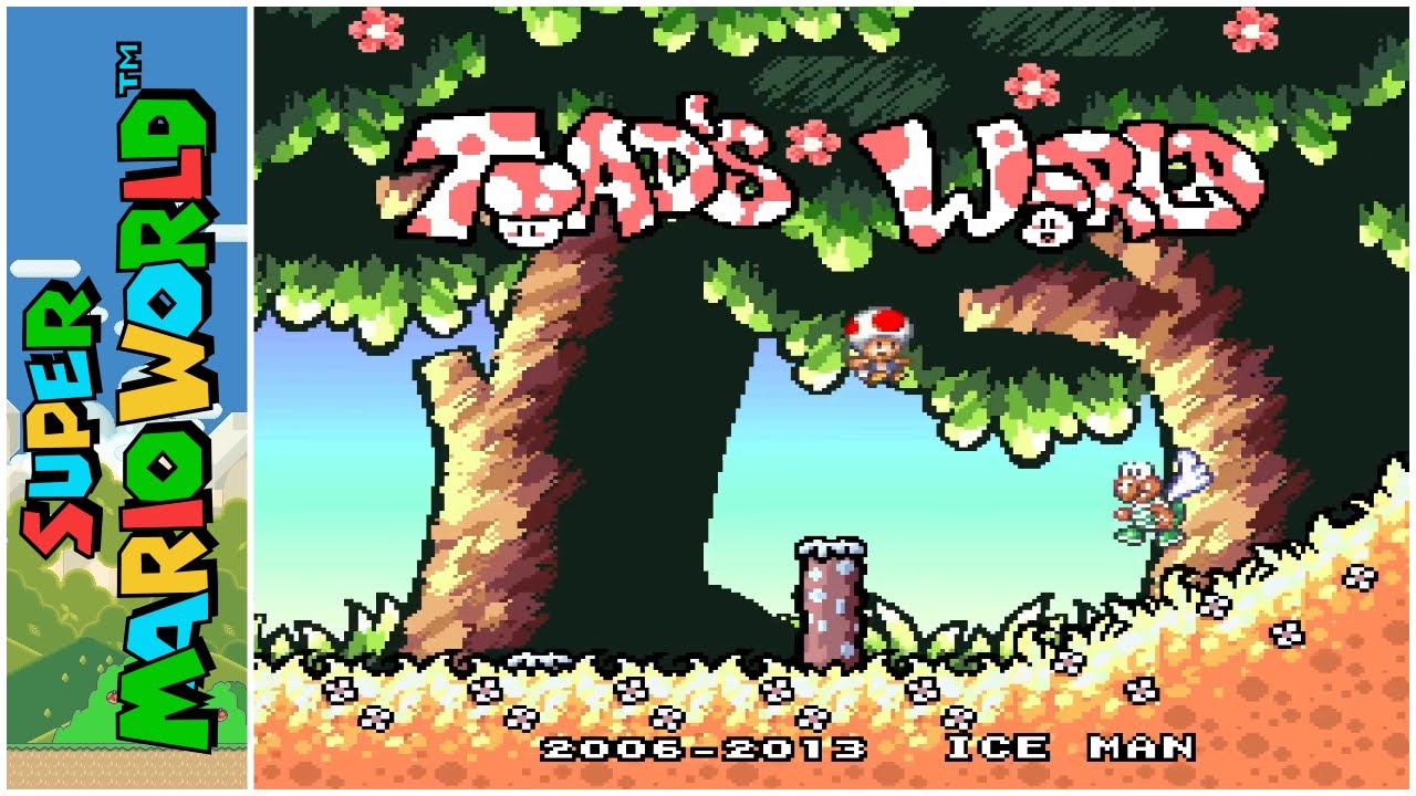Toad's World (2013) | Super Mario World Hack