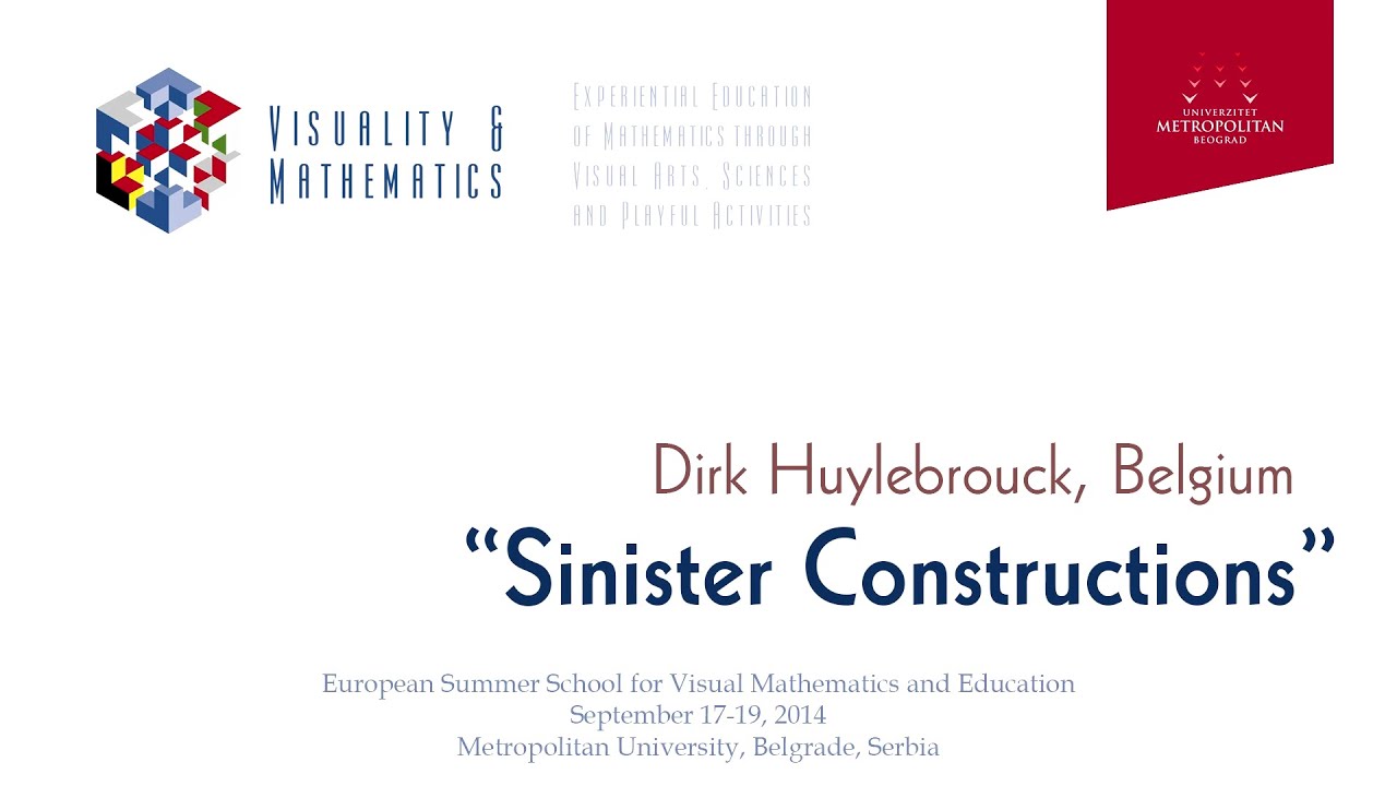 Closing Conference - 17.9.2014. - Dirk Huylebrouck - Sinister Constructions