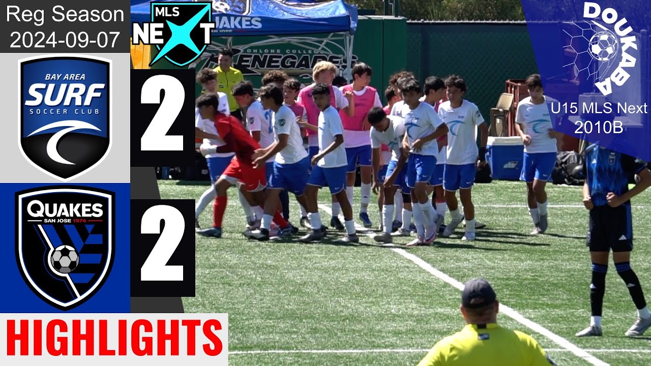 Bay Area Surf 10B 2-2 Earthquakes 10B | MLS Next U15 | 2024-09-07 | HL