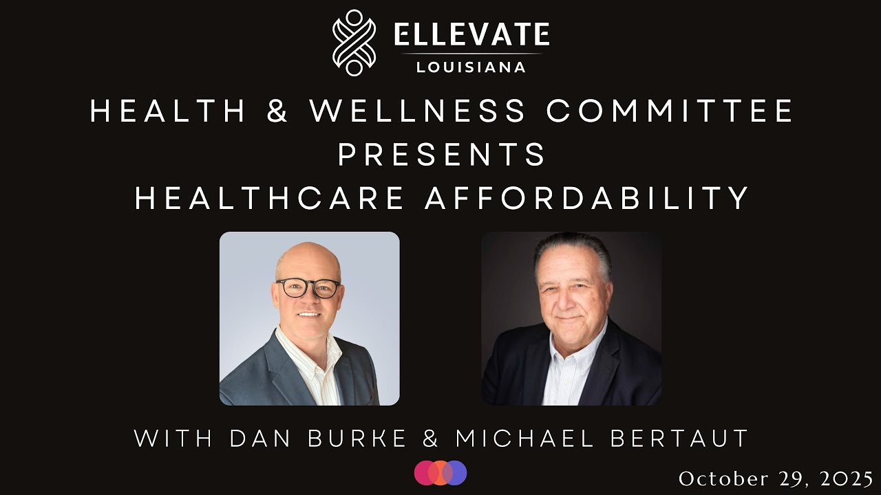 Health & Wellness Committee Presents Healthcare Affordability with Dan Burke & Michael Bertaut
