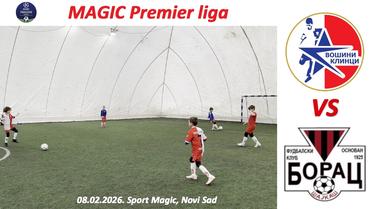 Vošini klinci - Borac Šajkaš - Magic premium liga U-9, G. 2017.
