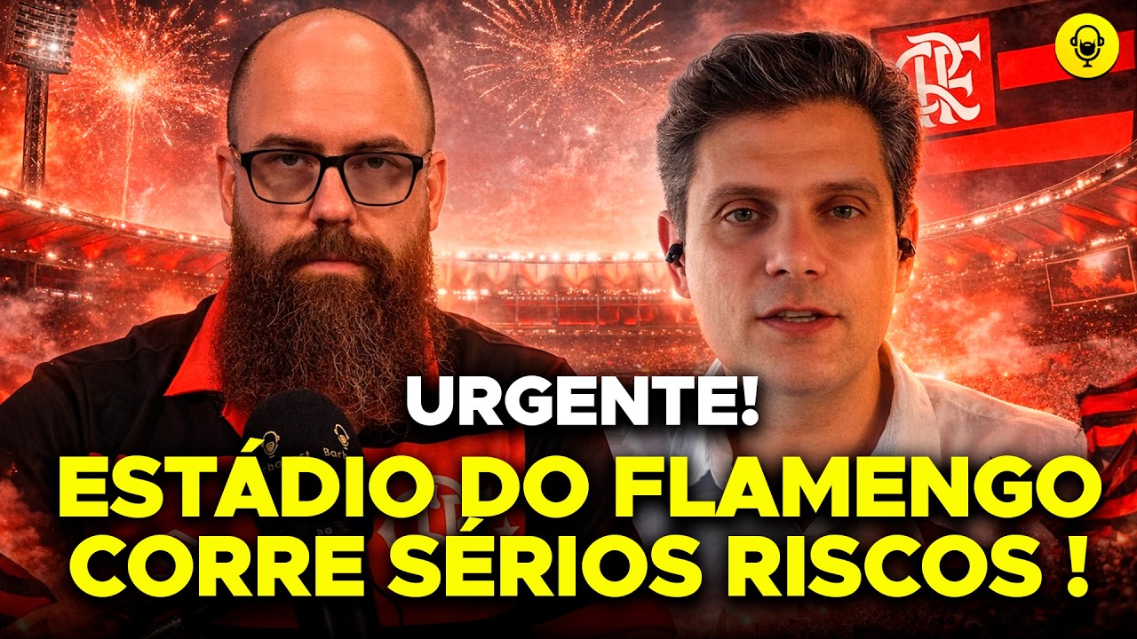 EXCLUSIVO! DESCOBERTA PODE INVIABILIZAR CONSTRUÇÃO DO ESTÁDIO DO FLAMENGO - CHICCA E BARBA