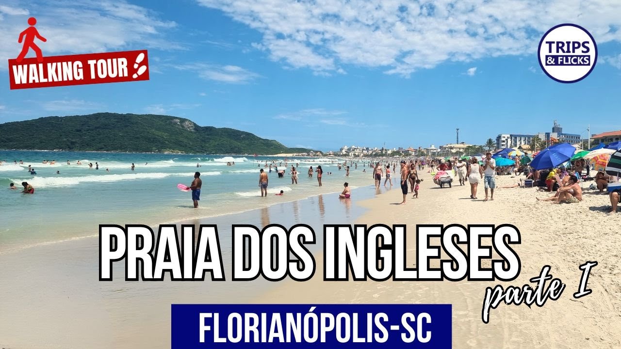 Verão na Praia dos Ingleses – Um Walking Tour Detalhado pela Beleza de Floripa! 🌟🚶‍♂️
