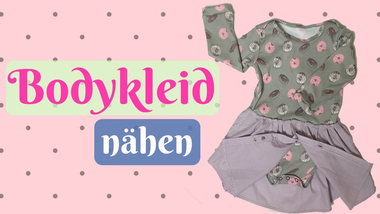 Bodykleid / Body Baby nähen - Nähanleitung für Anfänger mit kosentenlosem Schnittmuster