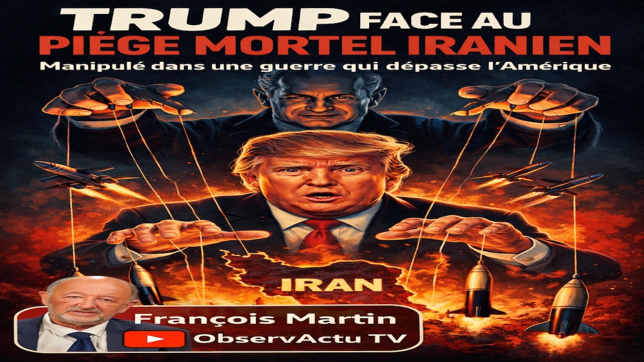 Trump face au pi&egrave;ge mortel iranien ! Fran&ccedil;ois Martin 