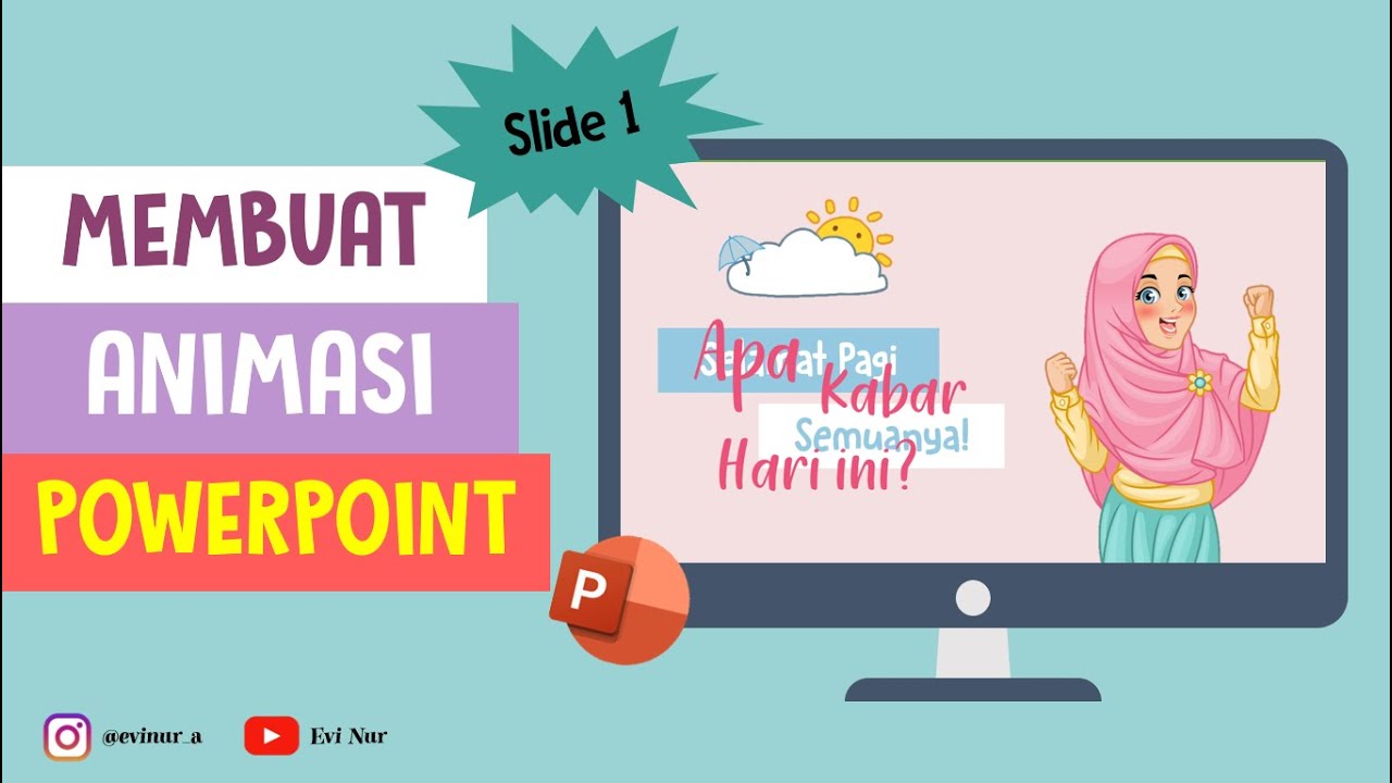 [SLIDE 1] MEMBUAT ANIMASI POWERPOINT #1