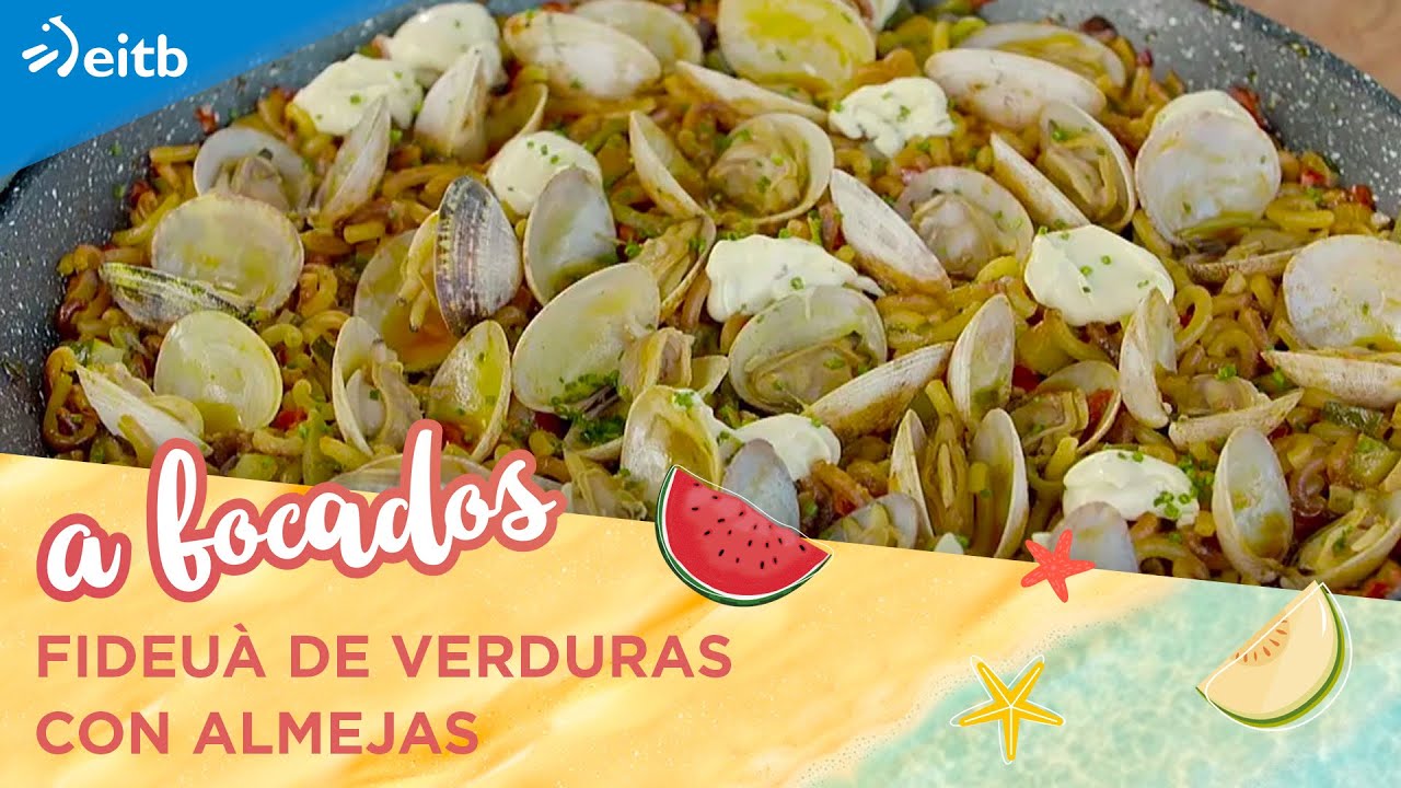 A BOCADOS VERANO : Fideuá de verduras con almejas