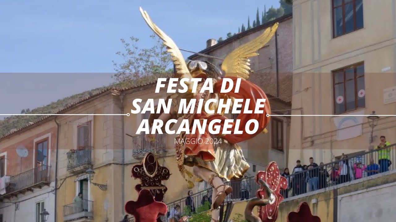 San Michele Arcangelo, Sala Consilina - Maggio 2024