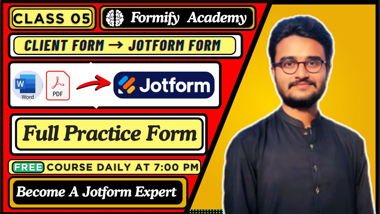 How to Convert Any Client PDF into JotForm | Full Practical (Class 5) #formifyacademy #shahbazkhan
