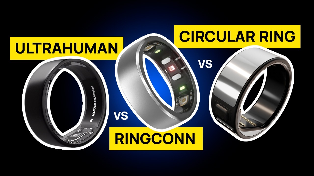 Ringconn vs Circular ring vs Ultrahuman: Which Smart Ring Is the BEST?