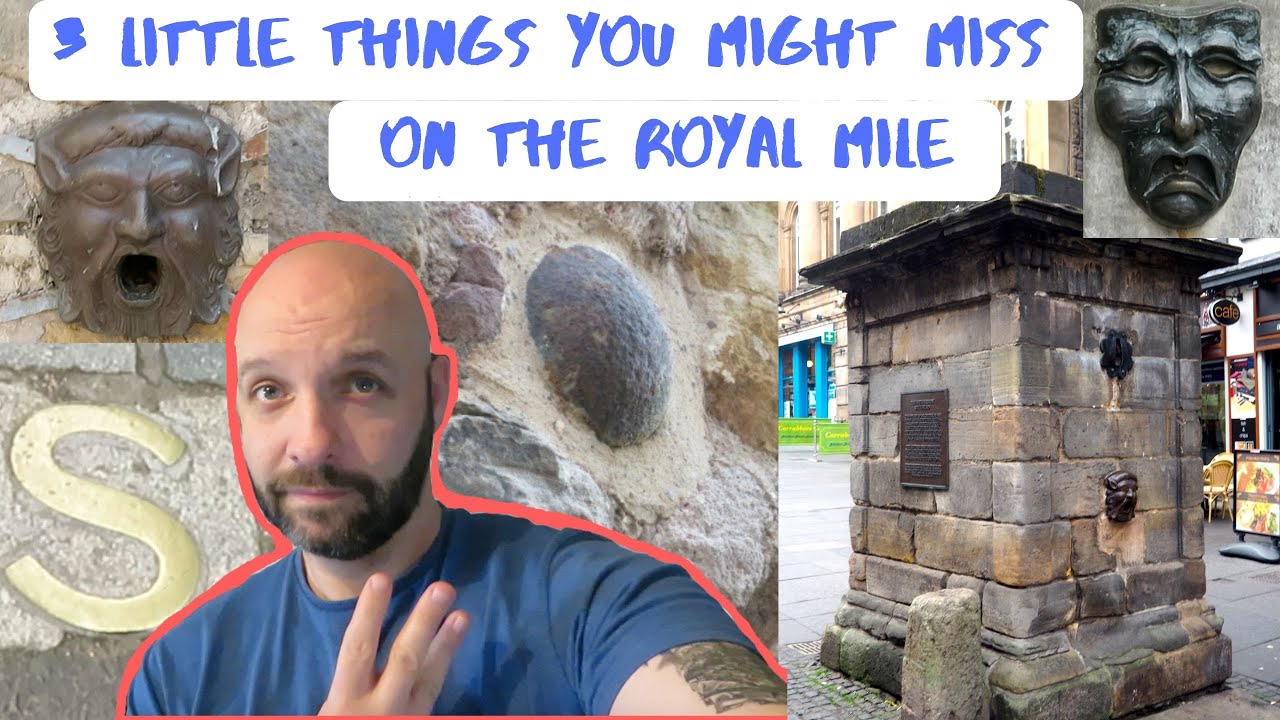3 things on the Royal Mile you might miss | Edinburgh