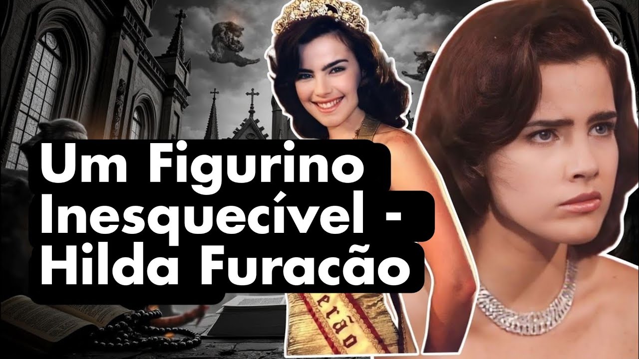 Hilda Furacão - Análise de Figurino, e o figurino é MUITO bom! 🔥