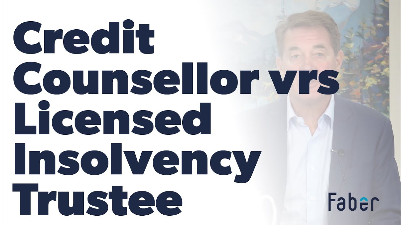 The difference between an insolvency trustee and credit counselors