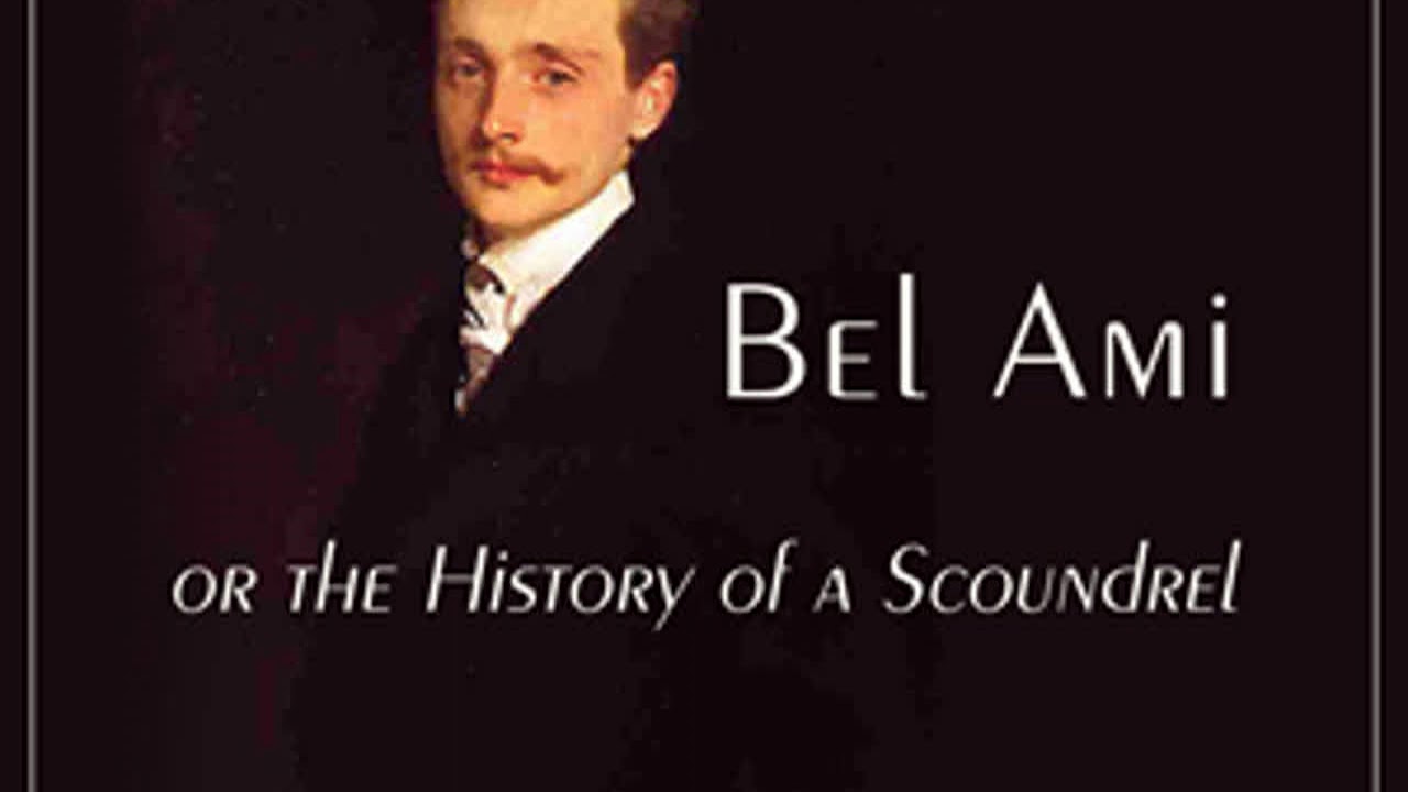 Bel Ami, or The History of a Scoundrel by Guy de MAUPASSANT Part 1/2 | Full Audio Book