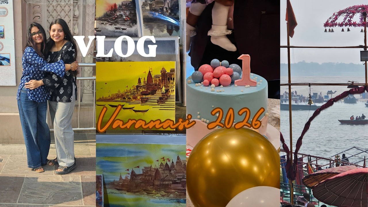 VLOG: Banaras 🦚🪷🛺🛕🪕2026 | Lahar Verma
