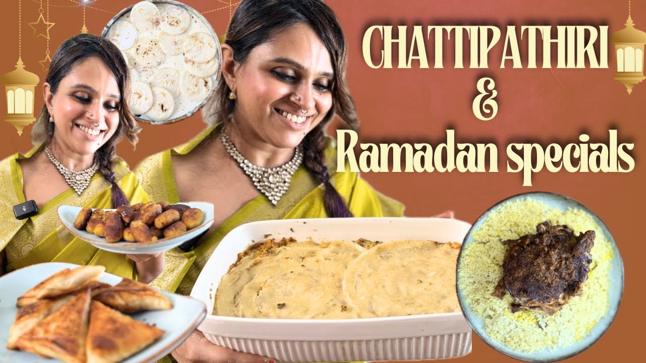 Chattipathiri and Ramadan specials | Kitchentales by Neethu 