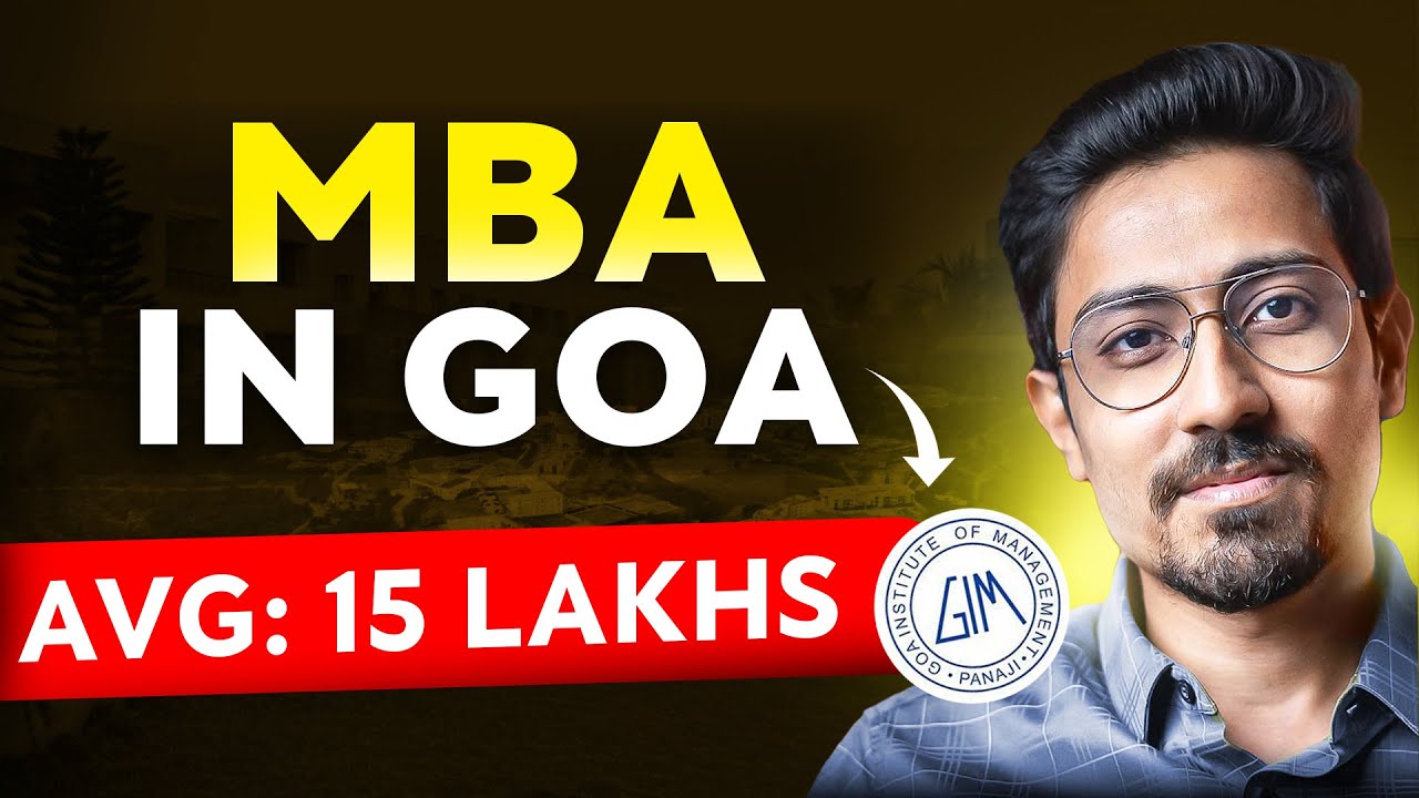 Should you apply to Goa Institute of Management? All about MBA Placement, Fees & Deadline