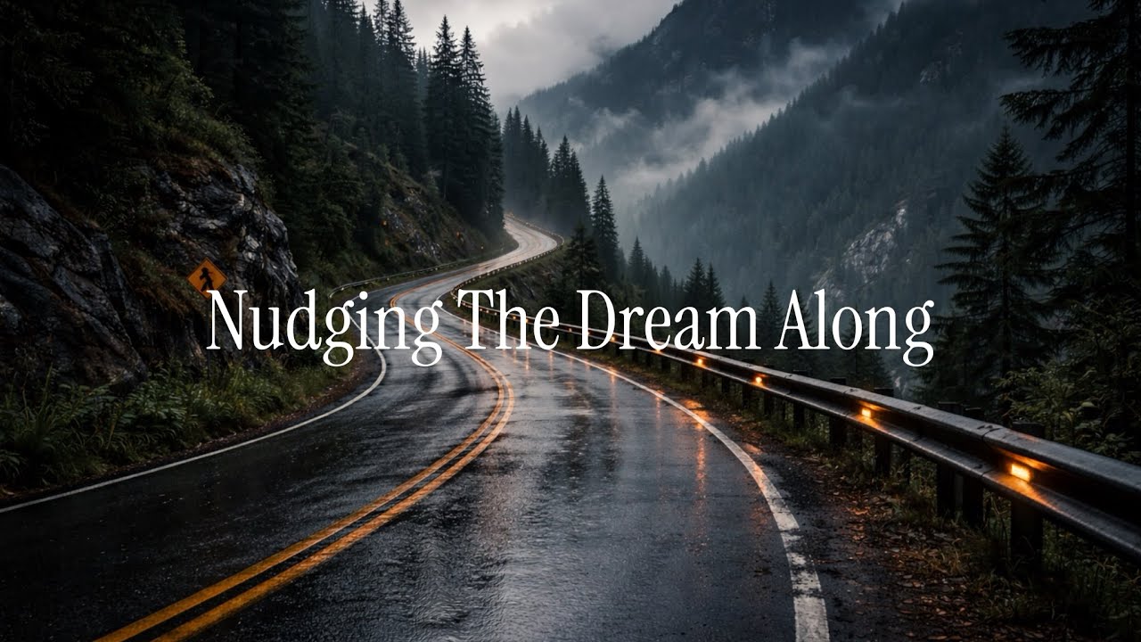 Ernie Van Veen - Nudging The Dream Along (original - New Song!)
